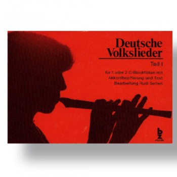 Deutsche Volkslieder - Teil 1