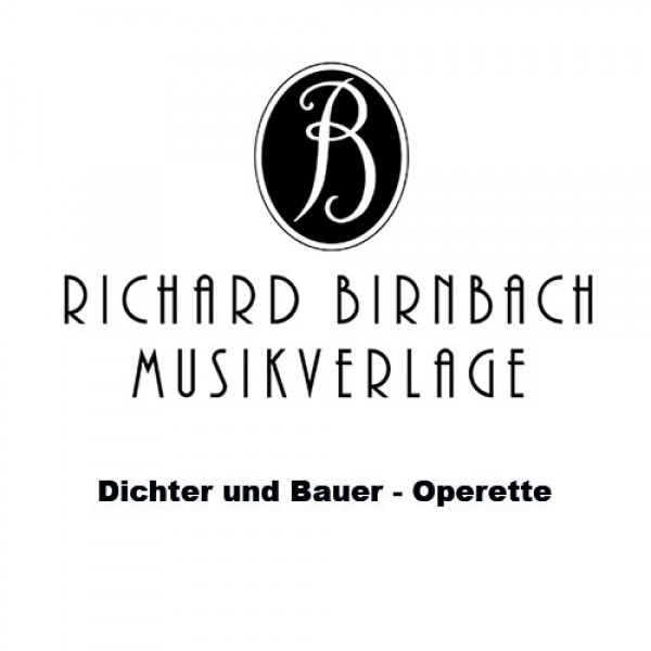 Dichter und Bauer - Operette