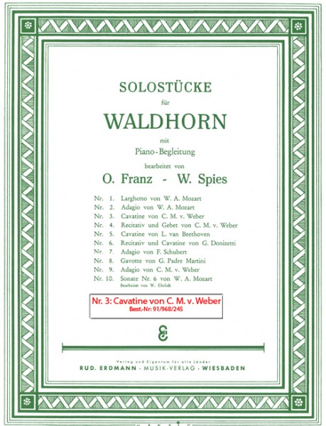 Nr. 3: Cavatine aus Freischütz