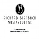 Traumideale - Walzer von J. Fucik